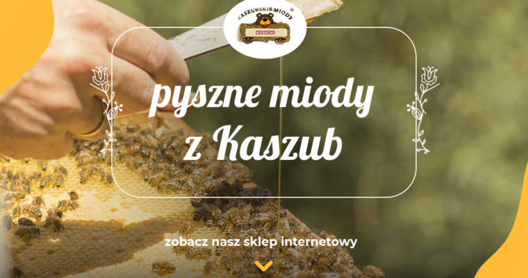 Miód akacjowy – eliksir młodości